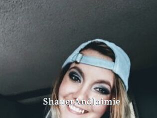 ShanerAndJaimie