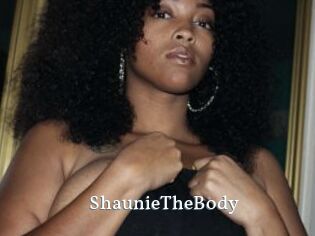 ShaunieTheBody