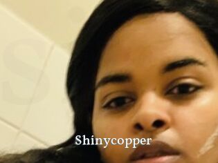 Shinycopper