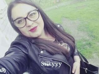 Silkyyy