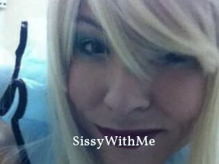 SissyWithMe