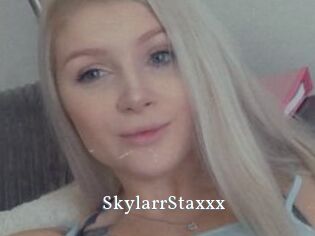 SkylarrStaxxx