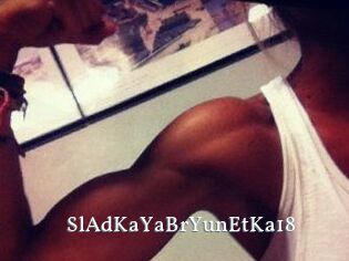 SlAdKaYa_BrYunEtKa18