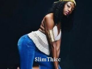 SlimThicc