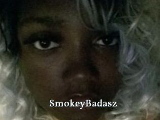 SmokeyBadasz