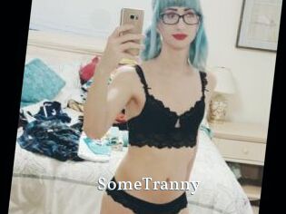 SomeTranny