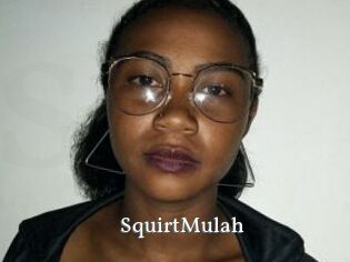 SquirtMulah