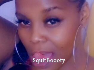 SquitBoooty