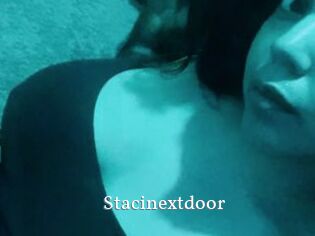 Stacinextdoor
