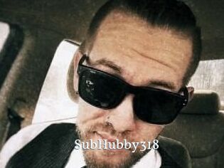 SubHubby318
