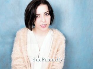 SueFriendly