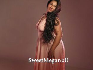 SweetMegan2U