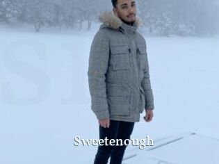 Sweetenough