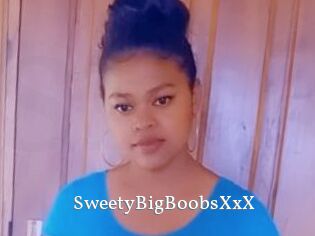SweetyBigBoobsXxX