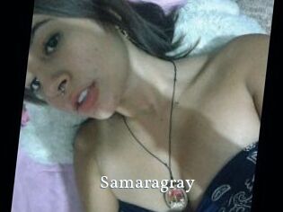 Samaragray