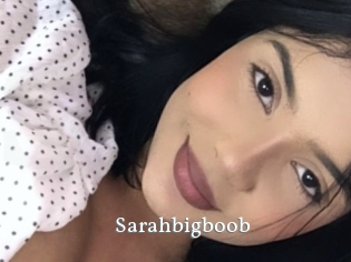 Sarahbigboob