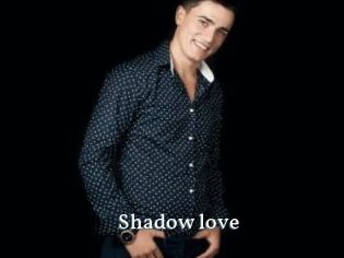 Shadow_love