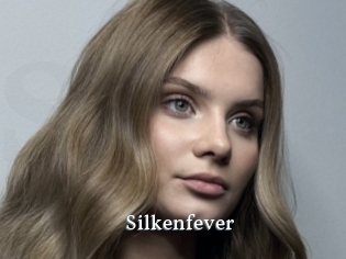 Silkenfever