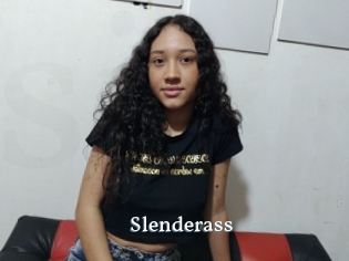Slenderass