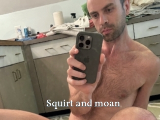 Squirt_and_moan