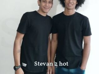 Stevan_2_hot