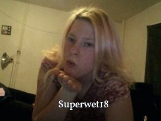 Superwet18