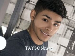 TAYSONmax