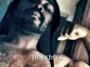 THICKDIXK