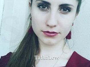 TatkaLow