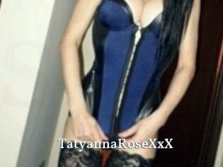 TatyannaRoseXxX SexyIdol