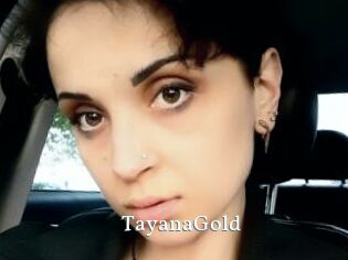TayanaGold