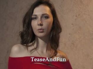 TeaseAndFun