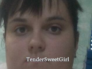 TenderSweetGirl