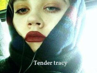 Tender_tracy