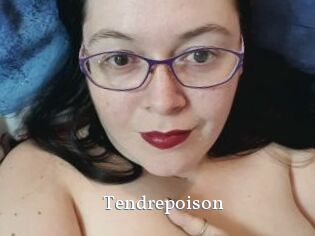 Tendrepoison