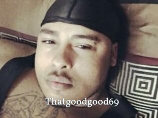 Thatgoodgood69 SexyIdol