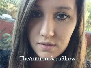 TheAutumnSaraShow