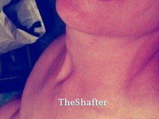 TheShafter