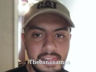 Thebananaman