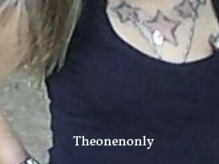 Theonenonly