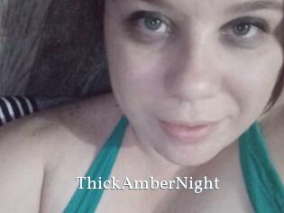 ThickAmberNight