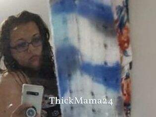 ThickMama24