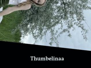Thumbelinaa