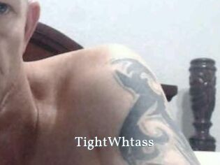 TightWhtass