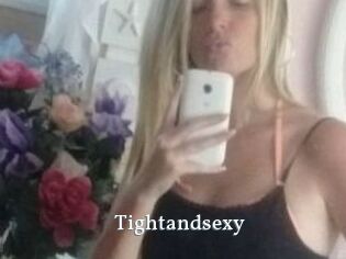 Tightandsexy
