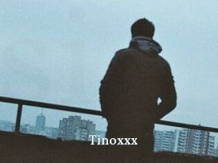 Tinoxxx