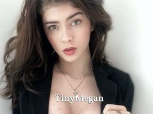 TinyMegan