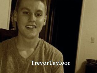 TrevorTayloor