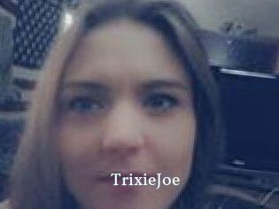 TrixieJoe SexyIdol
