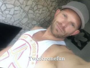 Twoforonefun